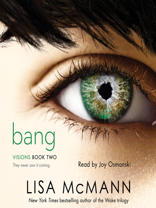 Title details for Bang by Lisa McMann - Wait list